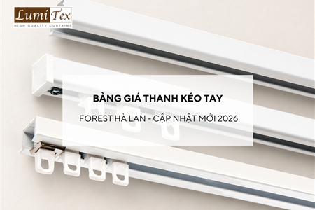 Bảng giá Thanh kéo tay Forest Hà Lan cập nhật mới nhất 2026