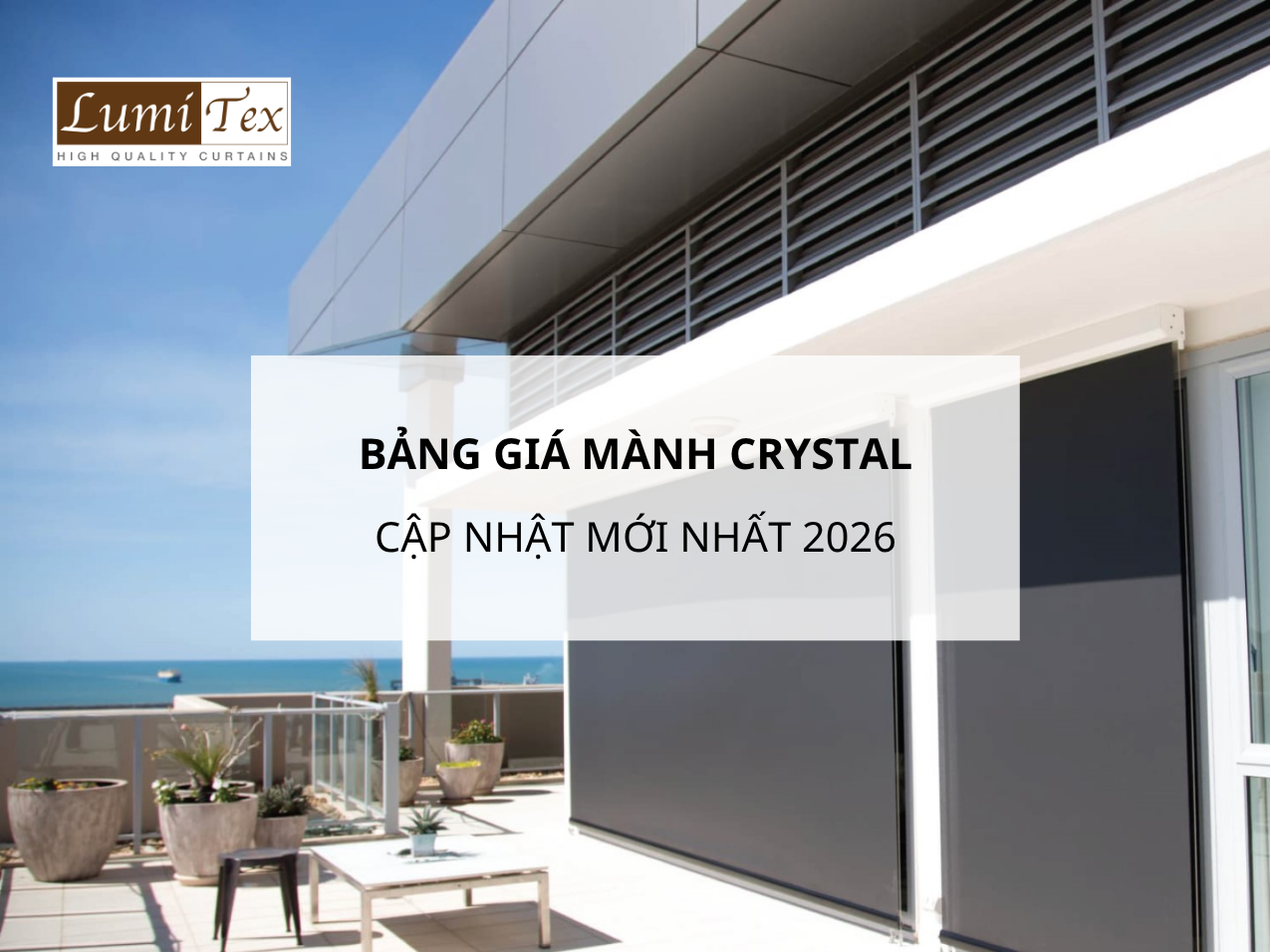 bảng giá mành Crystal cập nhật mới nhất 2026