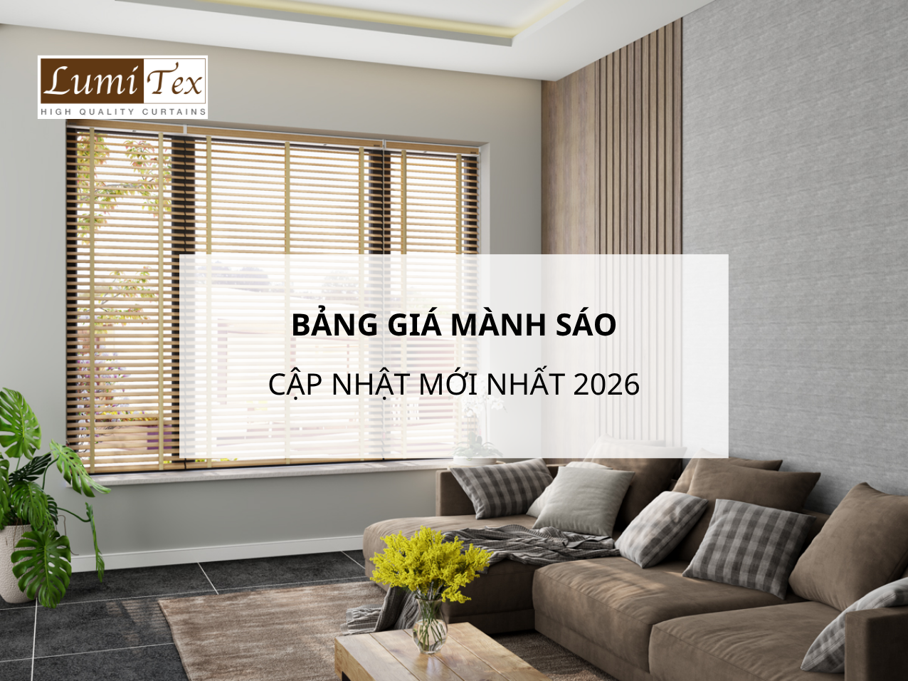 Bảng giá mành sáo 2026