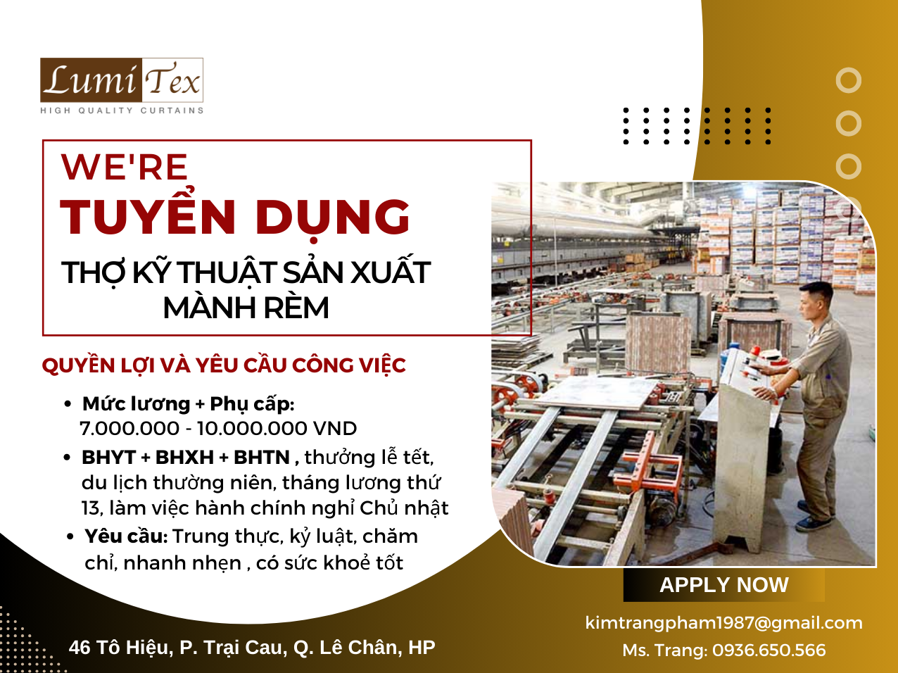 TUYỂN DỤNG GẤP NHÂN VIÊN KỸ THUẬT SẢN XUẤT MÀNH RÈM