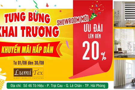 Tưng bừng khai trương cơ sở mới tại Hải Phòng | Rèm cửa Lumitex giảm cực sốc