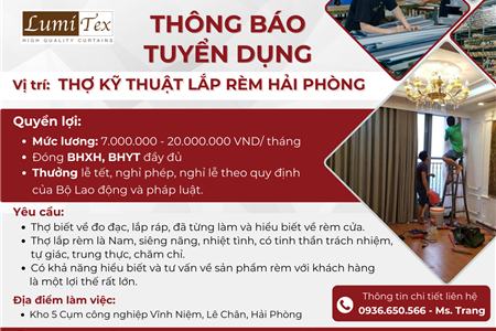 TUYỂN DỤNG THỢ LẮP ĐẶT THI CÔNG BẢO HÀNH KỸ THUẬT RÈM HẢI PHÒNG