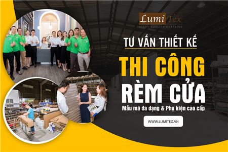 Rèm cửa Lumitex - Đơn vị cung cấp & phân phối rèm cửa cao cấp hàng đầu hiện nay.
