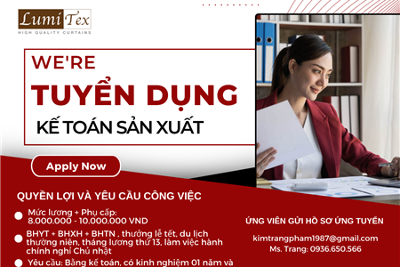 TUYỂN DỤNG KẾ TOÁN KHO & ĐIỀU PHỐI SẢN XUẤT - TỔNG HỢP NỘI BỘ