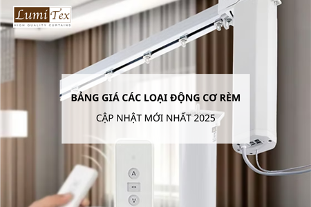 Bảng giá các loại động cơ rèm cập nhật mới nhất 2025