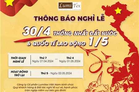 THÔNG BÁO LỊCH NGHỈ NHÂN DỊP ĐẠI LỄ 30/4 - 1/5