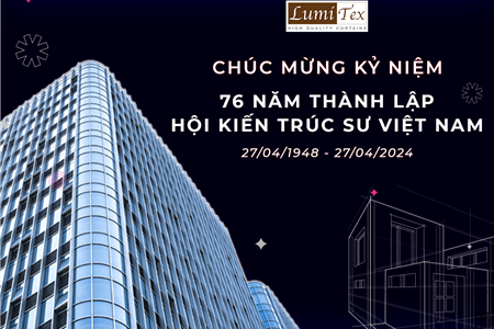 CHÚC MỪNG 76 NĂM NGÀY THÀNH LẬP HỘI KIẾN TRÚC SƯ VIỆT NAM