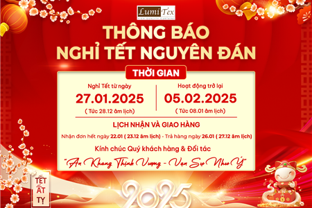 Lumitex thông báo lịch nghỉ Tết Nguyên Đán năm 2025