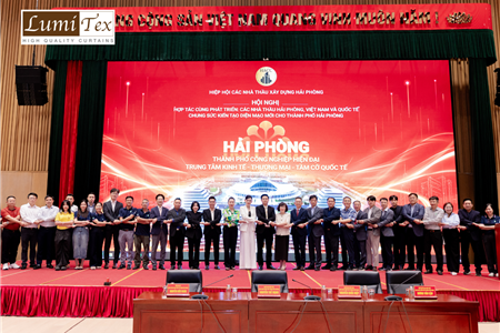 Rèm Lumitex tham dự Hội nghị “Hợp tác cùng phát triển” – Chung tay kiến tạo diện mạo mới cho Hải Phòng